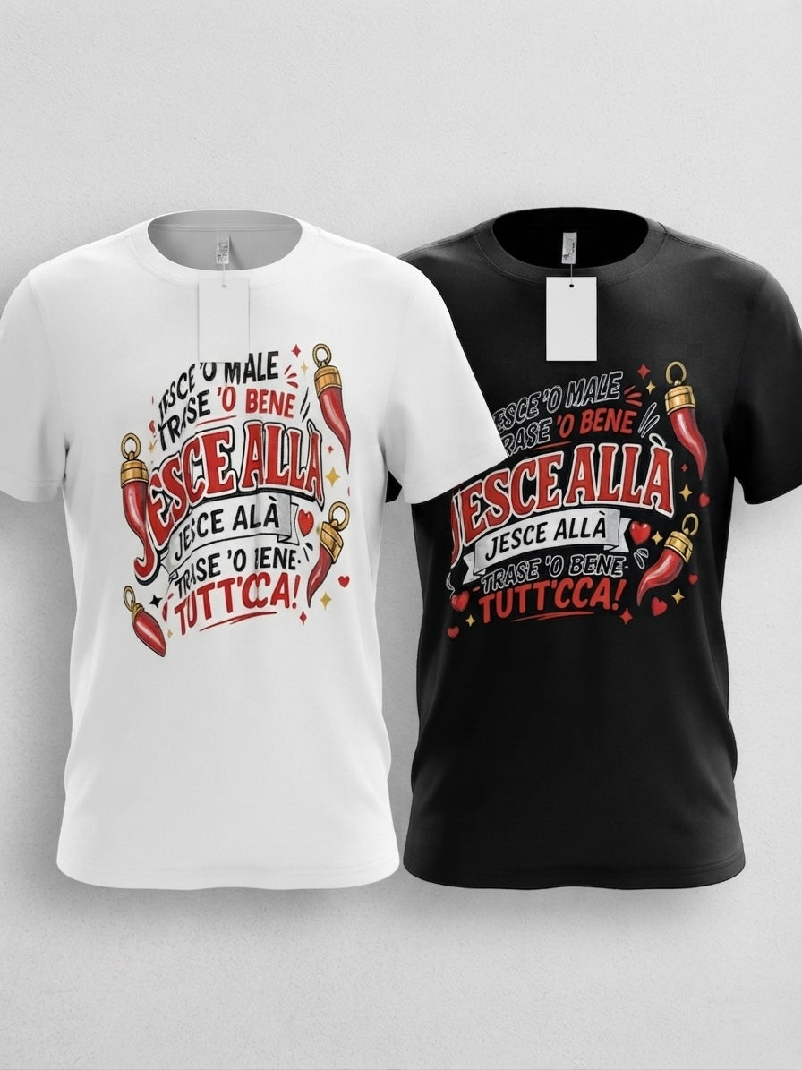 T-Shirt "Jesce 'o Male, Trase 'o Bene" – Edizione Oversize Unisex