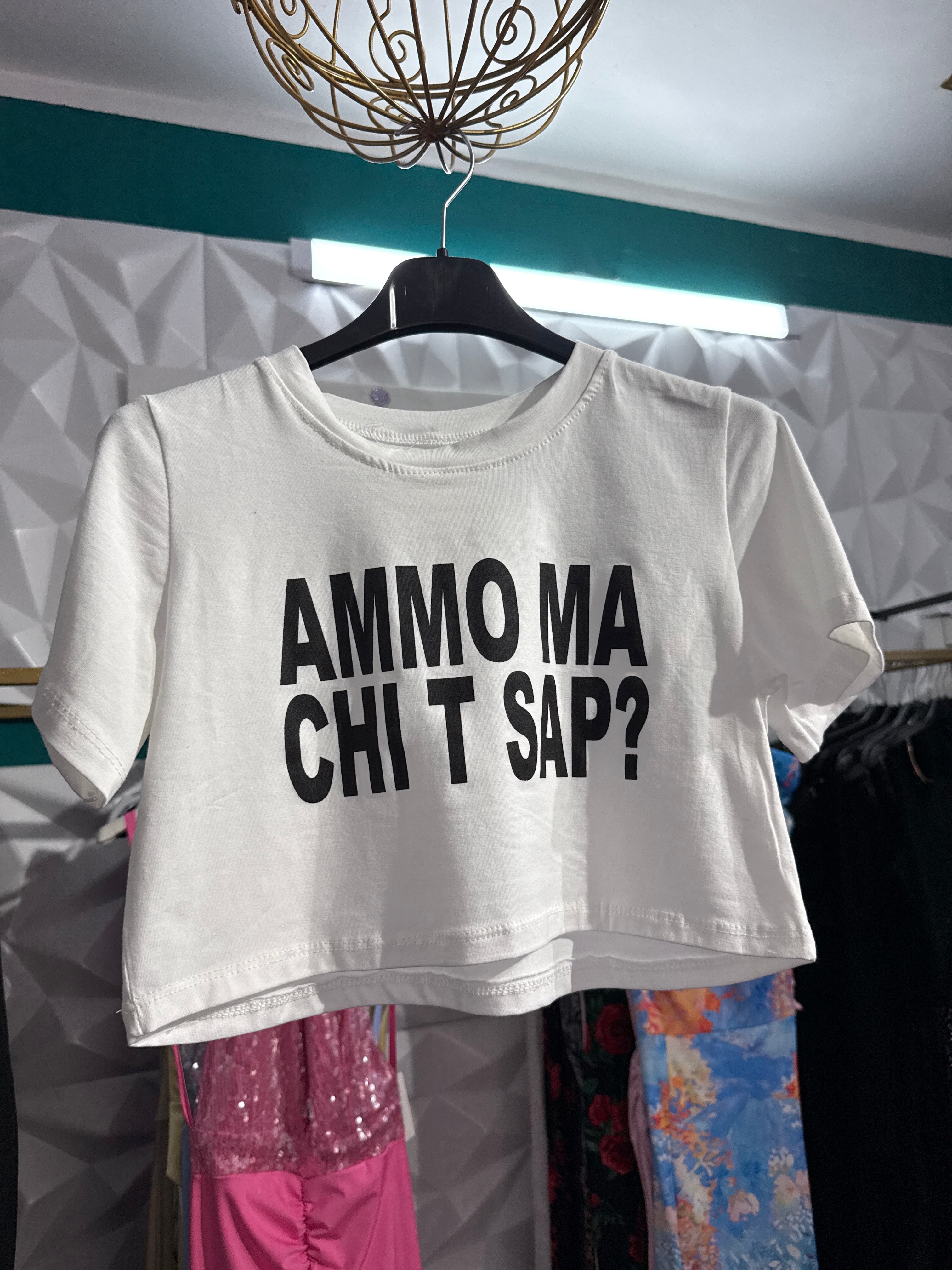 T-shirt corta Ammo chi t sap?